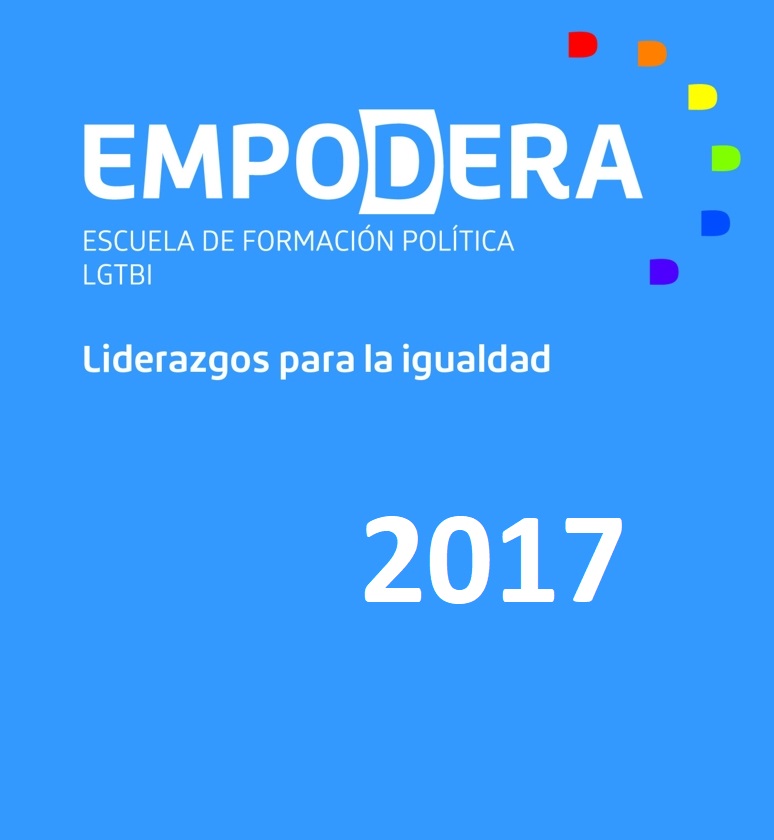 EMPODERA 2017 Escuela de Liderazgos Políticos LGTBI.  width=