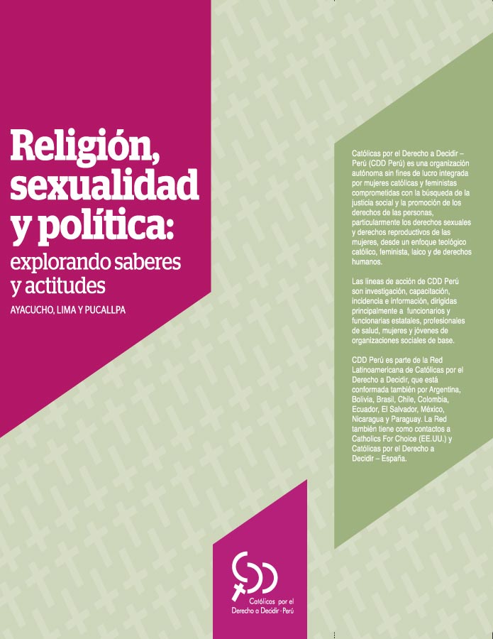 Religión, sexualidad y política: explorando saberes y actitudes. Ayacucho, Lima, Pucallpa.  width=
