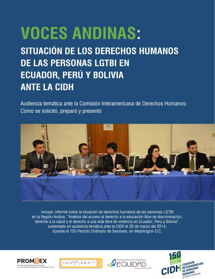 Voces Andinas: Situación de los Derechos Humanos de las personas LGTBI en Ecuador, Perú y Bolivia ante a CIDH.  width=