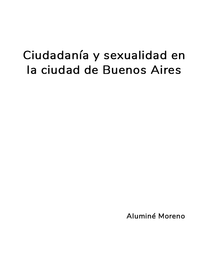 Ciudadanía y Sexualidad en la ciudad de Buenos Aires  width=