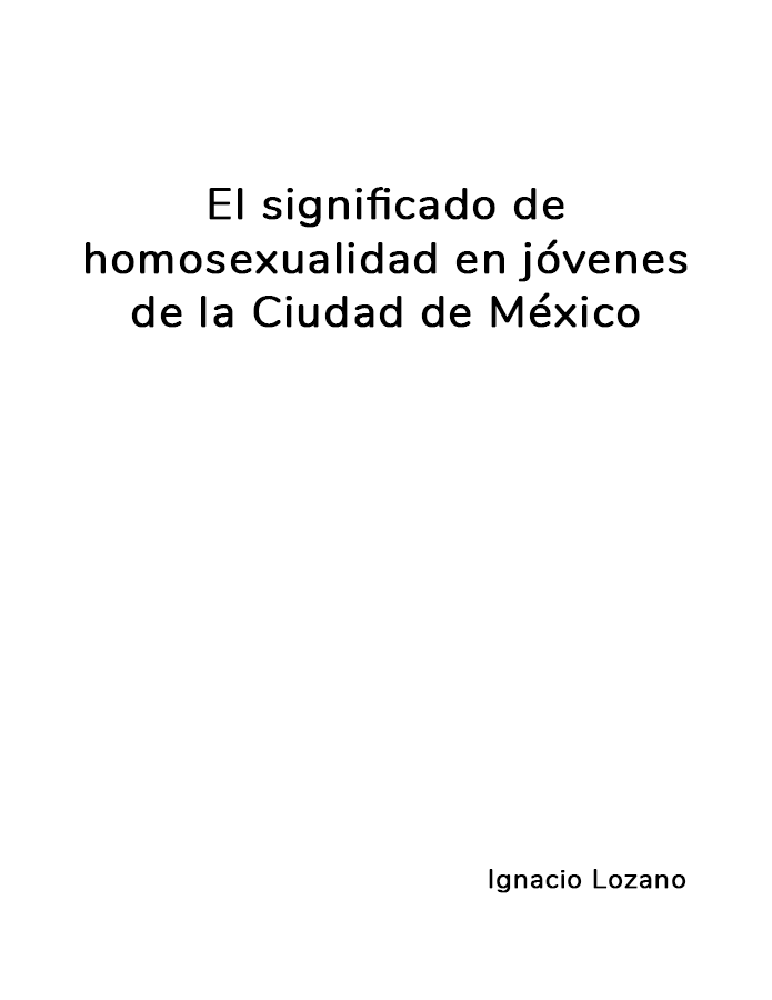 El significado de homosexualidad en jóvenes de la ciudad de México  width=