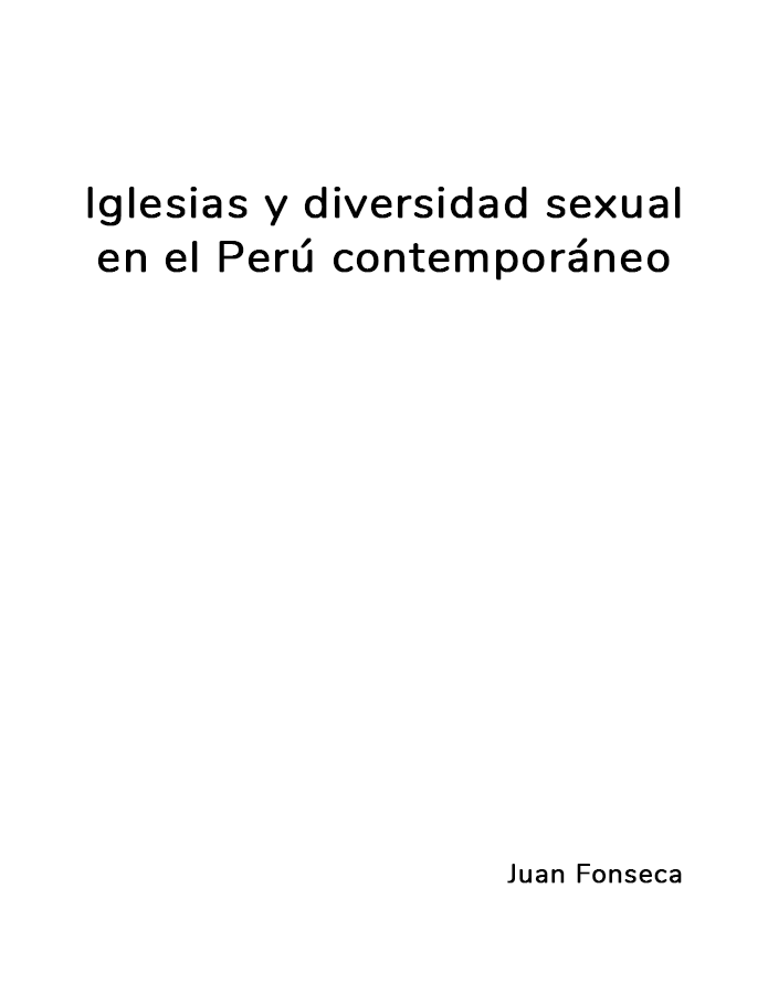 Iglesias y diversidad sexual en el Perú contemporáneo  width=