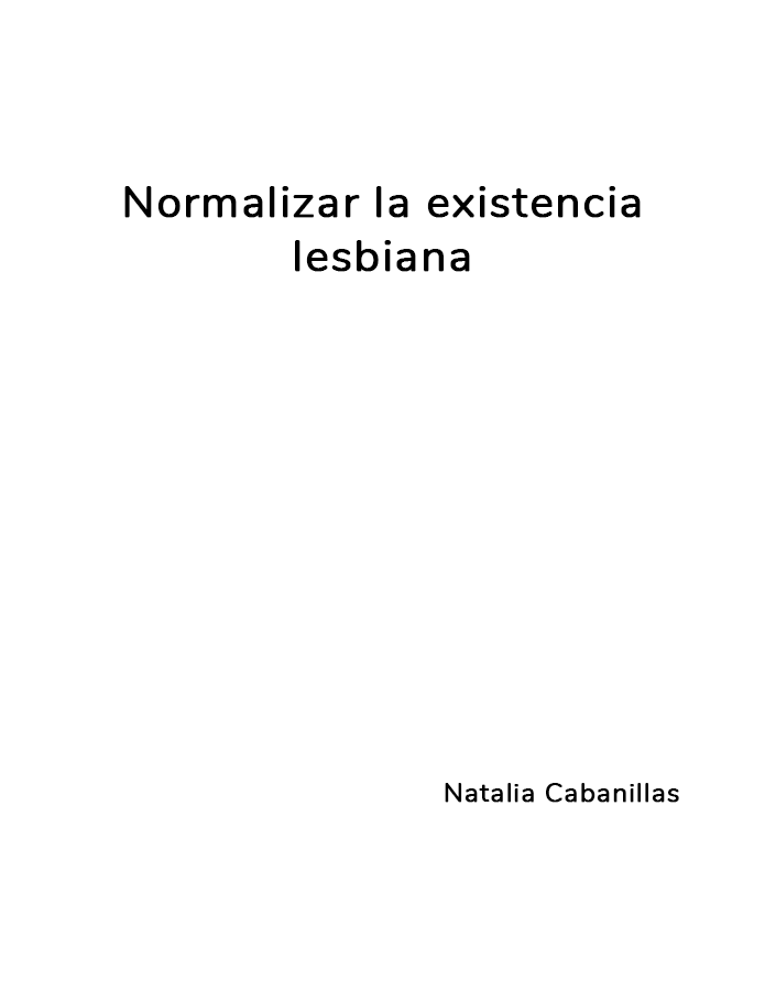 Normalizar la existencia lesbiana  width=