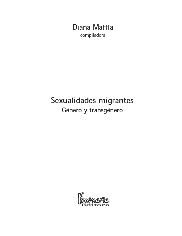 Sexualidades Migrantes: Género y Transgénero  width=