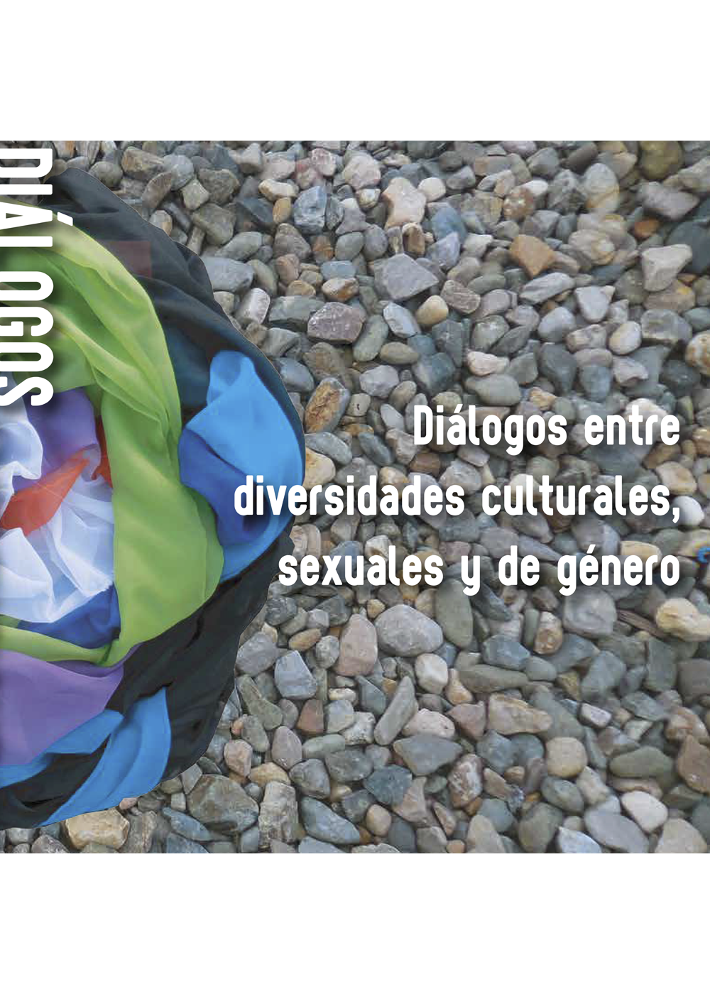 “Diálogos entre diversidades culturales, sexuales y de género”  width=